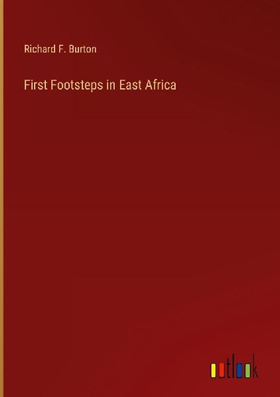 First Footsteps in East Africa