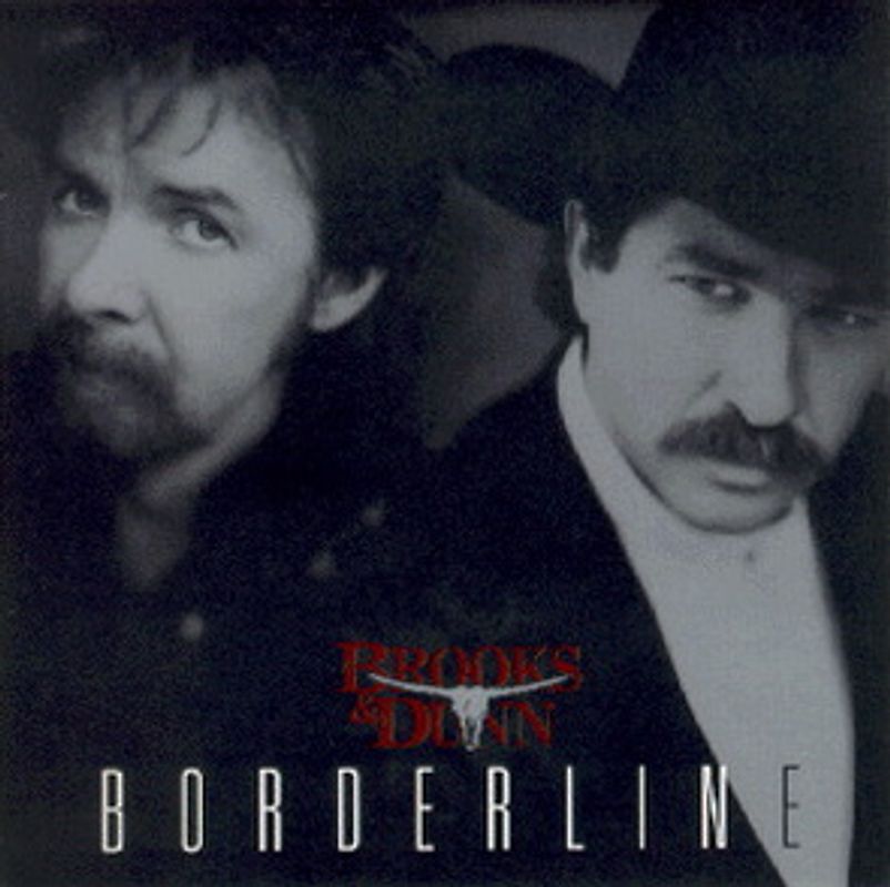 Brooks & Dunn - Borderline