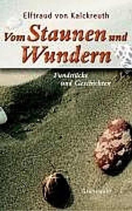 Vom Staunen und Wundern