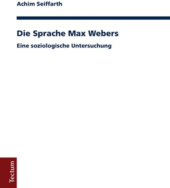 Die Sprache Max Webers