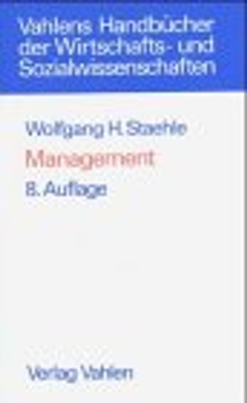 Management. Eine verhaltenswissenschaftliche Perspektive