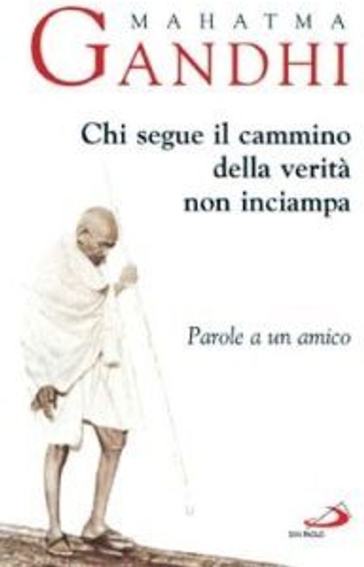 Chi segue il cammino della verità non inciampa. Parole a un amico