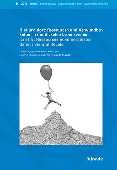 Hier und dort: Ressourcen und Verwundbarkeiten in multilokalen Lebenswelten