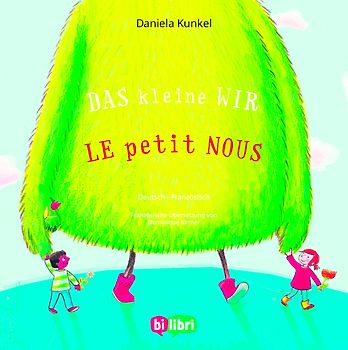 Das kleine WIR (Deutsch-Französisch)