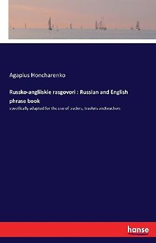Russko-angliiskie rasgovori : Russian and English phrase book
