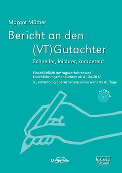 Bericht an den (VT)Gutachter