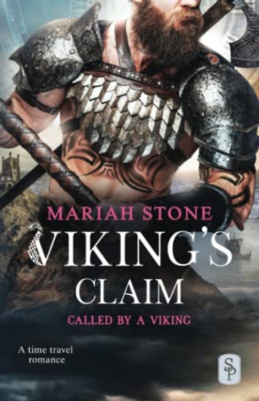 Viking's Claim: A Viking time travel romance (Called by a Viking, Band 2)