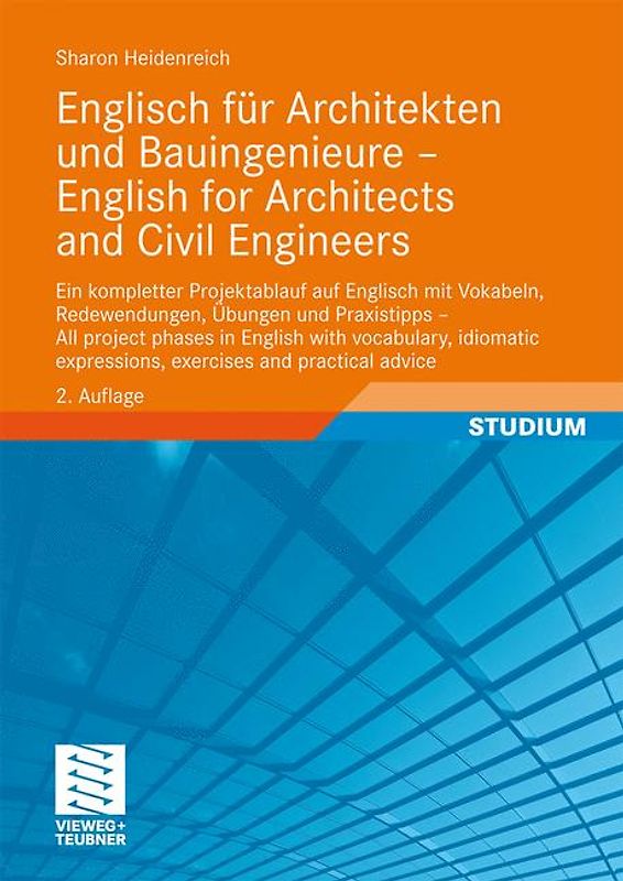 Englisch für Architekten und Bauingenieure - English for Architects and Civil Engineers
