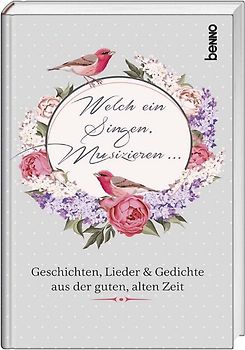 Welch ein Singen, Musizieren …