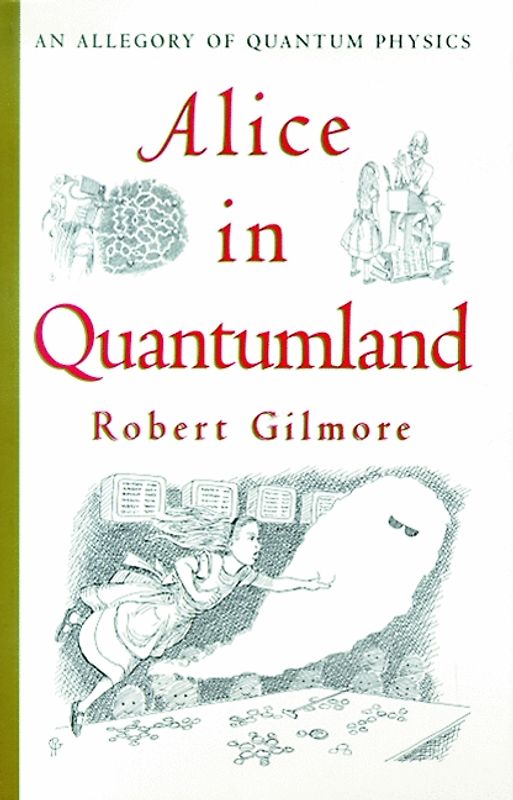 Alice in Quantumland