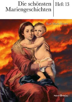 Die schönsten Mariengeschichten
