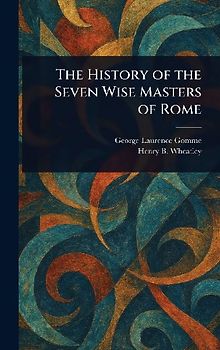 The History of the Seven Wise Masters of Rome