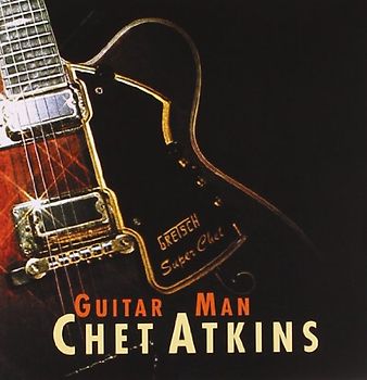 Chet Atkins - Guitar Man
