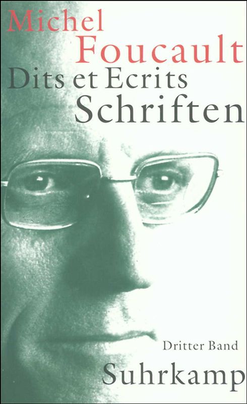 Schriften in vier Bänden. Dits et Ecrits