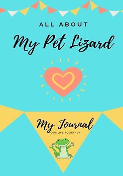 All About My Pet - Lizard