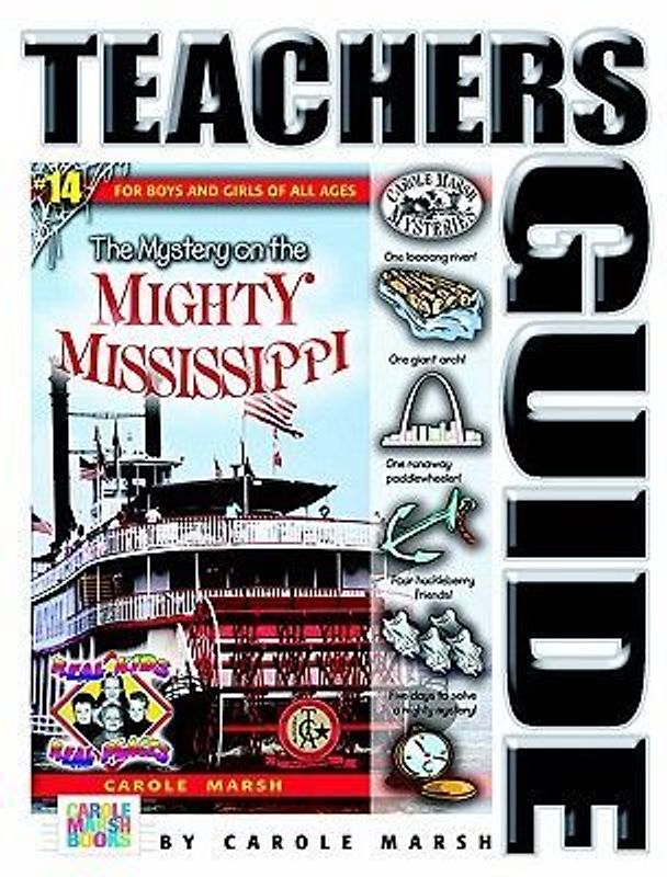 The Mystery on the Mighty Mississippi (Teacher's Guide)