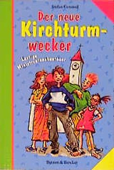 Der neue Kirchturmwecker