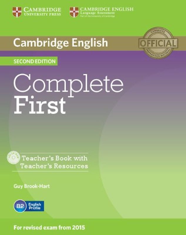 Complete First Teacher's Book with Teacher's Resources CD-ROM 2nd Edition