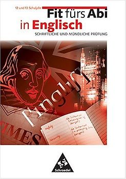 Fit fürs Abi in Englisch. Schriftliche und mündliche Prüfung. 12.-13. Schuljahr - Rudolf Beck