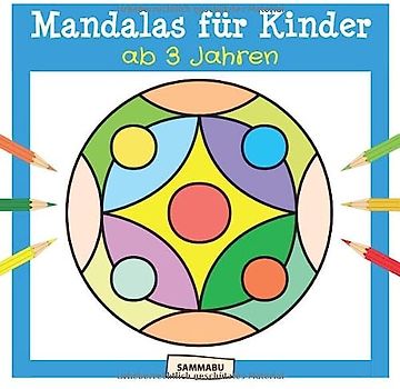 Mandalas für Kinder ab 3 Jahren: Mandala-Malbuch mit einfachen Motiven und dicken Linien