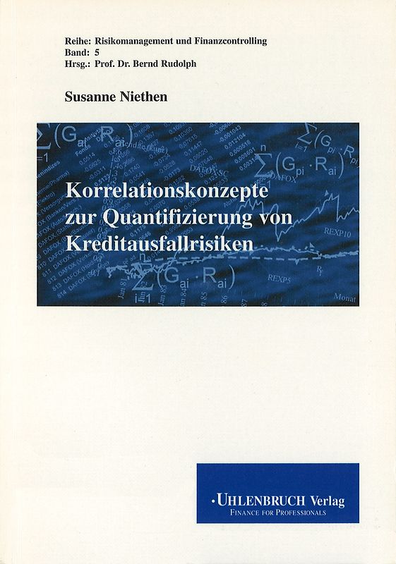 Korrelationskonzepte zur Quantifizierung von Kreditausfallrisiken