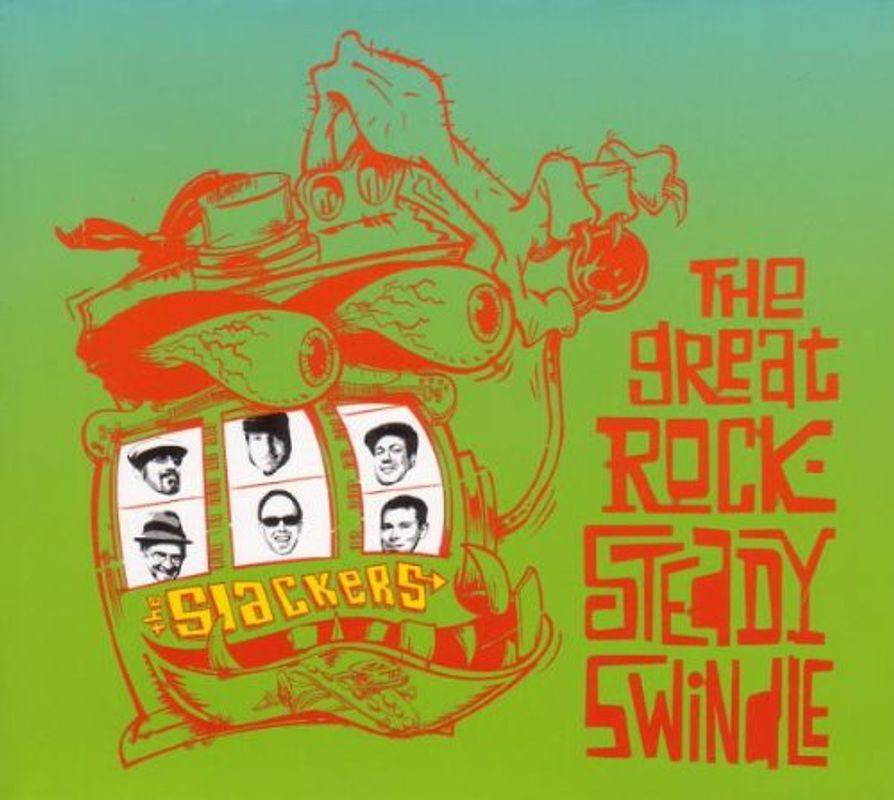 the Slackers - The Great Rock-Steady Swindle