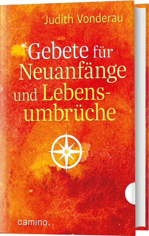 Gebete für Neuanfänge und Lebensumbrüche