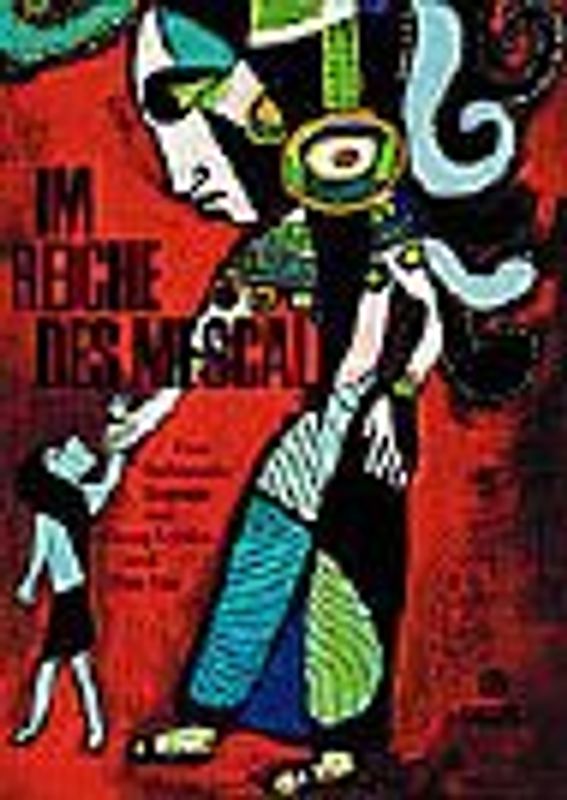 Im Reiche des Mescal