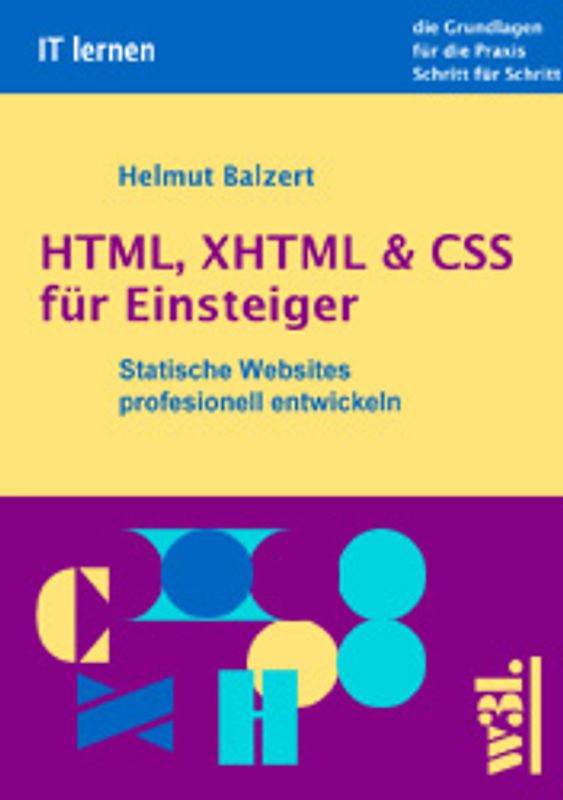 HTML, XHTML & CSS für Einsteiger
