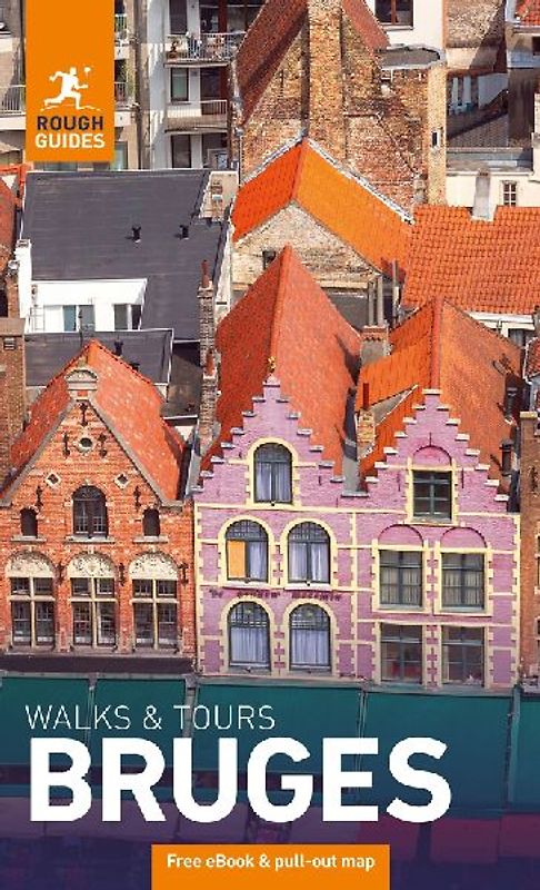 Rough Guides Walks and Tours Bruges: Travel Guide with eBook