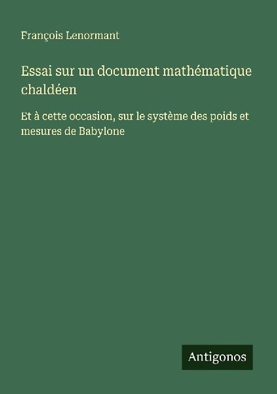 Essai sur un document mathématique chaldéen
