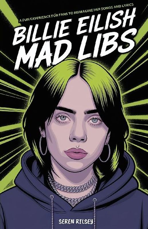 Billie Eilish Mad Libs