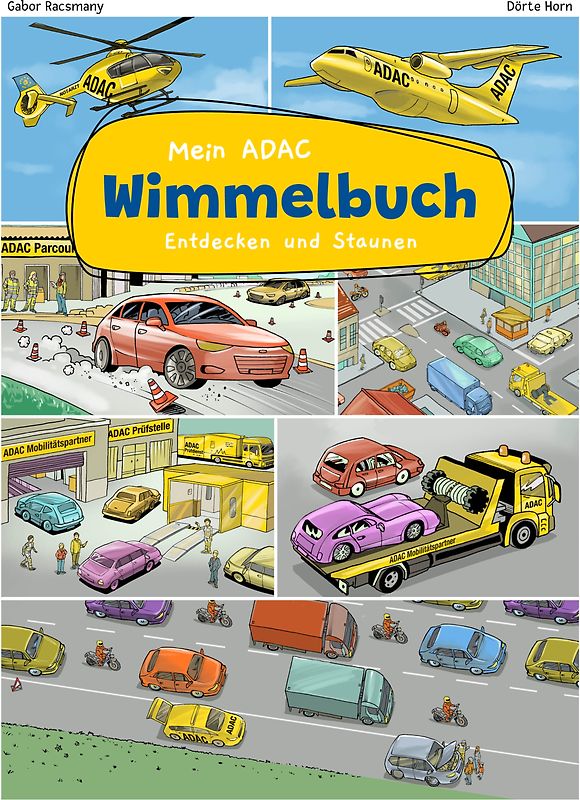 Mein ADAC Wimmelbuch - Entdecken und Staunen