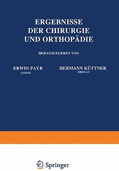 Ergebnisse der Chirurgie und Orthopädie