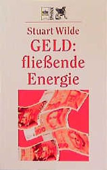Geld: fliessende Energie