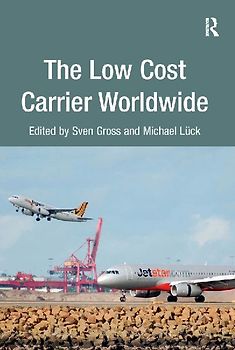The Low Cost Carrier Worldwide