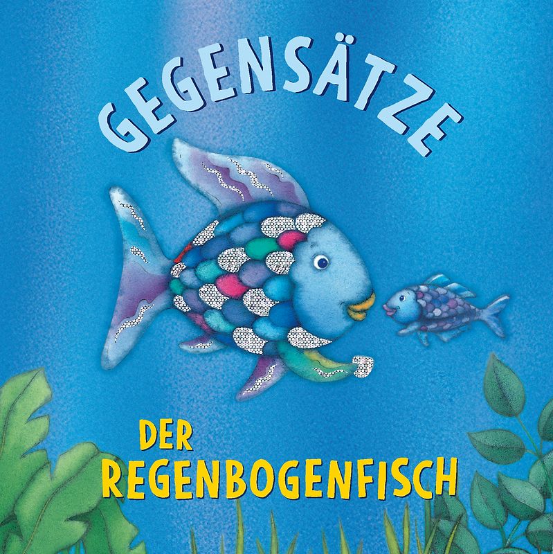 Der Regenbogenfisch Gegensätze