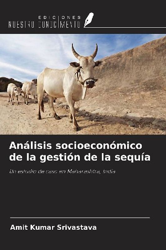 Análisis socioeconómico de la gestión de la sequía