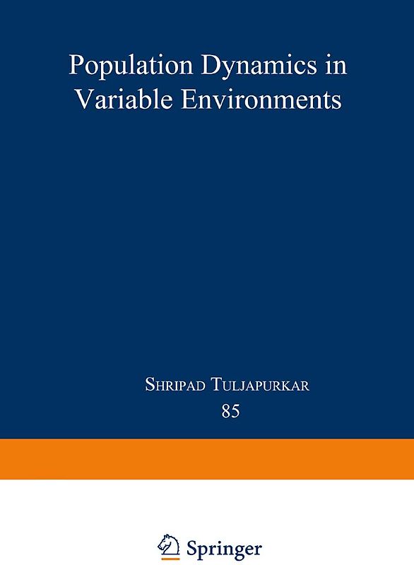 Population Dynamics in Variable Environments