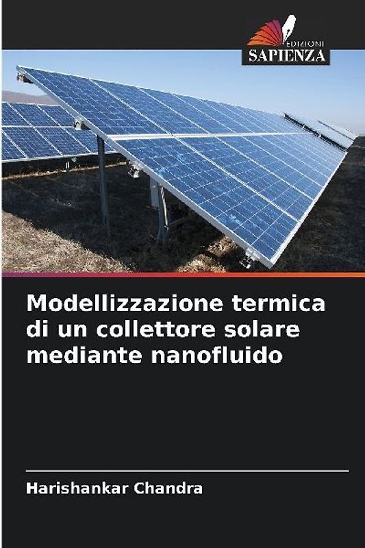 Modellizzazione termica di un collettore solare mediante nanofluido
