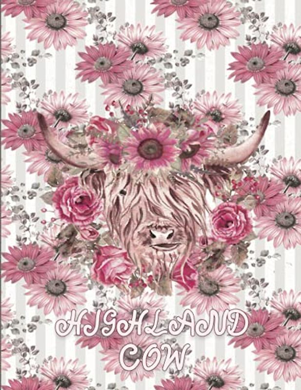 Highland Cow Notebook: Scottish Highland Cow Journal - Blank Lined Notebook A4, Large Size. (Highland Cow Gifts for Cow Lovers).