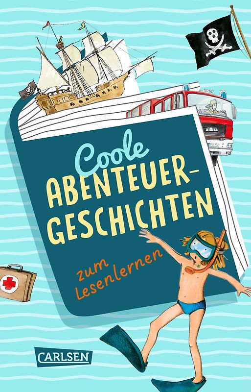 Coole Abenteuer-Geschichten zum Lesenlernen