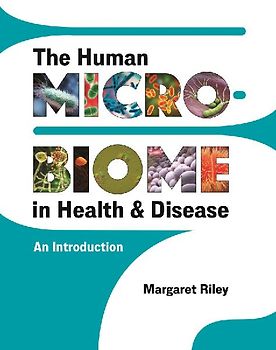 The Human Microbiome in Health and Disease