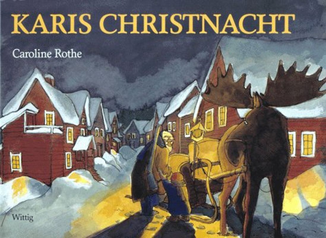 Karis Christnacht. Nach einer schwedischen Legende