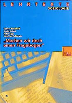 „Machen wir doch einen Fragebogen“