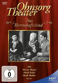 Ohnsorg Theater - Das Herrschaftskind DVD