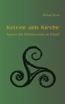 Kelten und Kirche