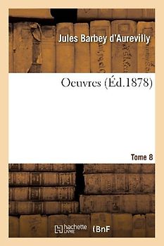 Oeuvres Tome 8