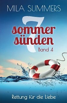 Rettung für die Liebe (Sieben Sommersünden, Band 4)