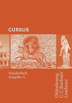 Cursus - Ausgabe A / Cursus A - Bisherige Ausgabe/N Vokabelheft